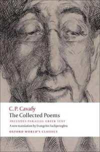The Collected Poems : with parallel Greek text (Oxford World's Classics)