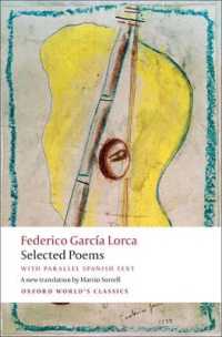 Selected Poems : with parallel Spanish text (Oxford World's Classics)