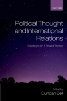 政治思想と国際関係論：現実主義の変化形<br>Political Thought and International Relations : Variations on a Realist Theme