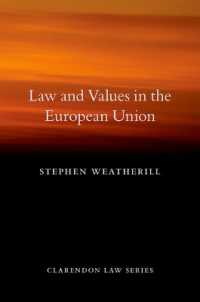 ＥＵ法と価値観<br>Law and Values in the European Union (Clarendon Law Series)