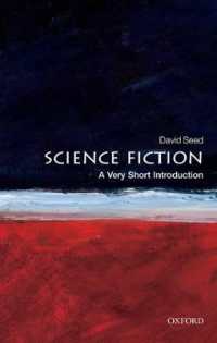 VSIＳＦ<br>Science Fiction : A Very Short Introduction (Very Short Introductions)