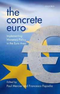 ユーロ圏の通貨政策<br>The Concrete Euro : Implementing Monetary Policy in the Euro Area