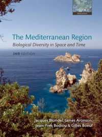 地中海地域の生物多様性（第２版）<br>The Mediterranean Region : Biological Diversity in Space and Time （2ND）