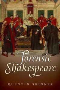 Ｑ．スキナー著／法とシェイクスピア<br>Forensic Shakespeare (Clarendon Lectures in English)