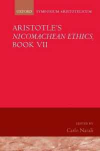 アリストテレス『ニコマコス倫理学』第７巻<br>Aristotle's Nicomachean Ethics, Book VII : Symposium Aristotelicum (Symposia Aristotelica)