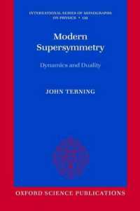 Modern Supersymmetry : Dynamics and Duality (International Series of Monographs on Physics)