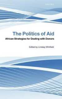 The Politics of Aid : African Strategies for Dealing with Donors