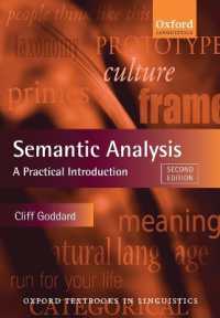 意味論的分析：実践的入門（第２版）<br>Semantic Analysis : A Practical Introduction (Oxford Textbooks in Linguistics) （2ND）