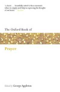 The Oxford Book of Prayer (Oxford Books of Prose & Verse)