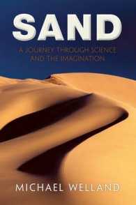 Sand: A Journey Through Science and the Imagination