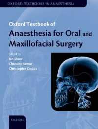 Oxford Textbook of Anaesthesia for Oral and Maxillofacial Surgery (Oxford Textbooks in Anaesthesia)