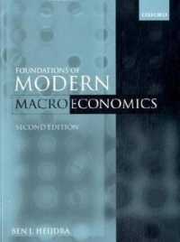 現代マクロ経済学の基礎：テキスト＆解法マニュアルセット（第２版）<br>Foundations of Modern Macroeconomics Text & Manual Set （2ND）