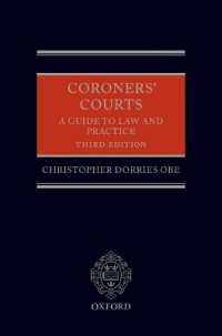 Coroners' Courts : A Guide to Law and Practice （3RD）