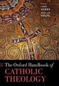 オックスフォード版　カトリック神学ハンドブック<br>The Oxford Handbook of Catholic Theology (Oxford Handbooks)