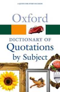 オックスフォード版　主題別引用辞典（第２版）<br>Oxford Dictionary of Quotations by Subject (Oxford Quick Reference) （2ND）