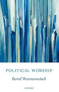 Political Worship (Oxford Studies in Theological Ethics)