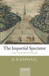 アダム・スミスの道徳哲学<br>The Impartial Spectator : Adam Smith's Moral Philosophy