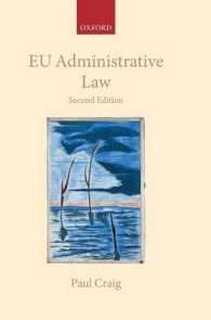 ＥＵの行政法（第２版）<br>EU Administrative Law (The Collected Courses of the Academy of European Law) （2ND）