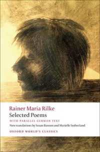 リルケ詩集（独英対訳）<br>Selected Poems : with parallel German text (Oxford World's Classics)