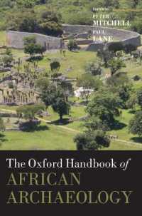 オックスフォード版 アフリカ考古学ハンドブック<br>The Oxford Handbook of African Archaeology (Oxford Handbooks)