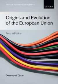 ＥＵの起源と進歩（第２版）<br>Origins and Evolution of the European Union (New European Union Series) （2ND）