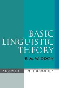 基礎言語学理論　第１巻：方法論<br>Basic Linguistic Theory Volume 1 : Methodology