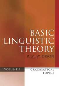基礎言語学理論　第２巻：文法上の論点<br>Basic Linguistic Theory Volume 2 : Grammatical Topics