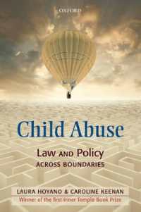 児童虐待：法領域と国境を超えた比較考察<br>Child Abuse : Law and Policy Across Boundaries