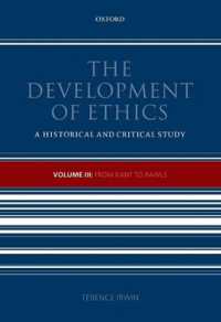 倫理学の歴史３：カントからロールズまで<br>The Development of Ethics, Volume 3 : From Kant to Rawls (Development of Ethics)