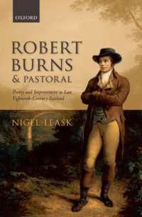 Robert Burns and Pastoral : Poetry and Improvement in Late Eighteenth-Century Scotland