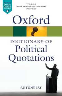 オックスフォード政治引用句辞典（第４版）<br>Oxford Dictionary of Political Quotations (Oxford Quick Reference) （4TH）