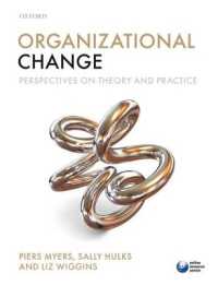 組織変革：理論的・実践的考察<br>Organizational Change : Perspectives on Theory and Practice
