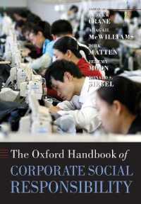 オックスフォード企業の社会的責任ハンドブック<br>The Oxford Handbook of Corporate Social Responsibility (Oxford Handbooks)