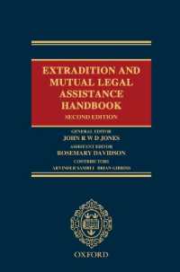 逃亡犯罪人引渡と相互扶助：ハンドブック（第２版）<br>Extradition and Mutual Legal Assistance Handbook （2ND）
