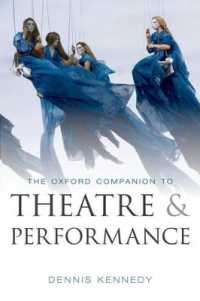 オックスフォード版　演劇・パフォーマンス必携<br>The Oxford Companion to Theatre and Performance