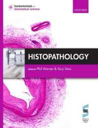 Histopathology (Fundamentals of Biomedical Science) （1ST）