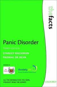 Panic Disorder: the Facts (The Facts) （3RD）