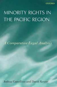 パシフィック地域におけるマイノリティの権利：比較法分析<br>Minority Rights in the Pacific Region : A Comparative Legal Analysis
