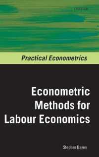 労働経済学における計量経済学の手法<br>Econometric Methods for Labour Economics (Practical Econometrics)