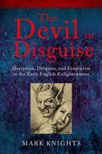 初期イギリス啓蒙における欺瞞、妄想、狂信<br>The Devil in Disguise : Deception, Delusion, and Fanaticism in the Early English Enlightenment