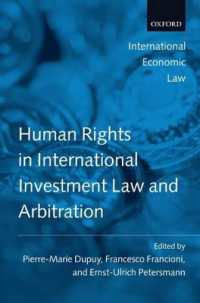 国際投資法・仲裁における人権<br>Human Rights in International Investment Law and Arbitration (International Economic Law Series)