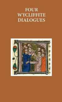 Four Wycliffite Dialogues (Early English Text Society Original Series)