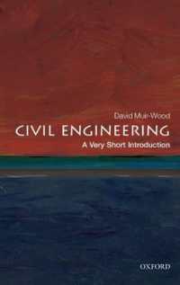 VSI土木工学<br>Civil Engineering : A Very Short Introduction (Very Short Introductions)
