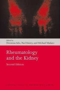 リウマチ学と腎臓（第２版）<br>Rheumatology and the Kidney (Oxford Clinical Nephrology Series) （2ND）