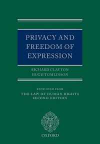 プライバシーと表現の自由（第２版）<br>Privacy and Freedom of Expression （2ND）