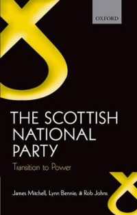スコットランド国民党の躍進<br>The Scottish National Party : Transition to Power