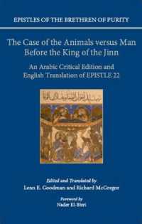 ^IEpistles of the Brethren of Purity^R: the Case of the Animals versus Man before the King of the Jinn : An Arabic critical edition and English translation of Epistle 22 (Epistles of the Brethren of Purity)