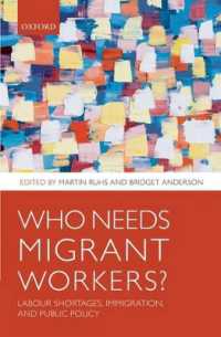 労働力不足、移民と公共政策<br>Who Needs Migrant Workers? : Labour shortages, immigration, and public policy