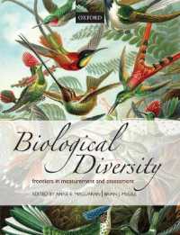 生物多様性：測定と評価手法の最先端<br>Biological Diversity : Frontiers in Measurement and Assessment