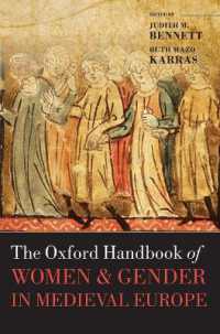 オックスフォード版　中世ヨーロッパにおける女性とジェンダー・ハンドブック<br>The Oxford Handbook of Women and Gender in Medieval Europe (Oxford Handbooks)
